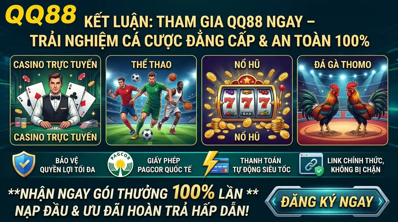 qq88 ket luan tham gia qq88 ngay trai nghiem ca cuoc dang cap an toan 100 qq88 ket luan tham gia qq88 ngay trai nghiem ca cuoc dang cap an toan 100