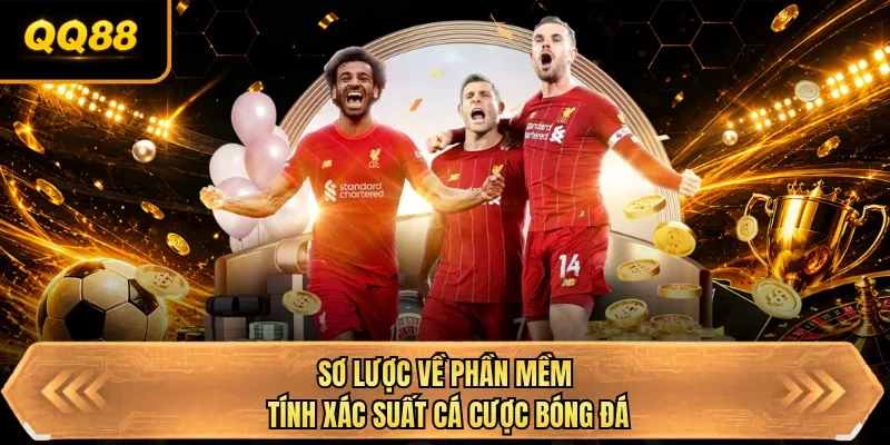 so luoc ve phan mem tinh xac suat ca cuoc bong da so luoc ve phan mem tinh xac suat ca cuoc bong da
