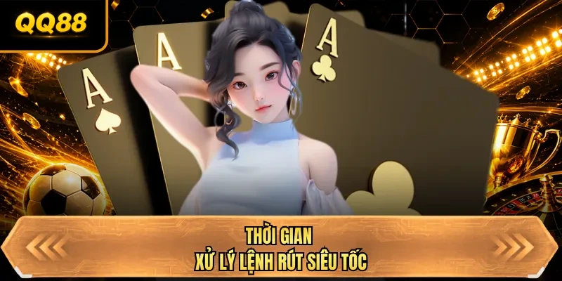 thoi gian xu ly lenh rut sieu toc thoi gian xu ly lenh rut sieu toc