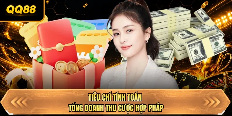 tieu chi tinh toan tong doanh thu cuoc hop phap tieu chi tinh toan tong doanh thu cuoc hop phap