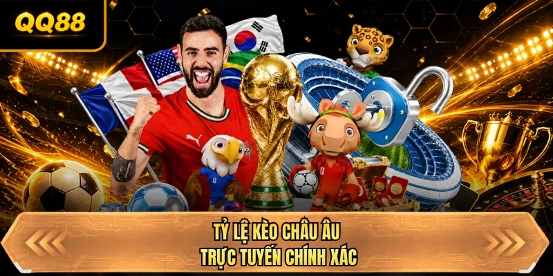 ty le keo chau au truc tuyen chinh xac ty le keo chau au truc tuyen chinh xac